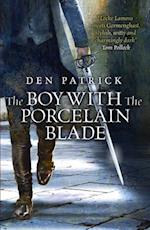 Boy with the Porcelain Blade