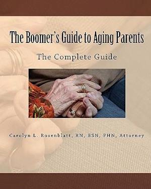 The Boomer's Guide to Aging Parents