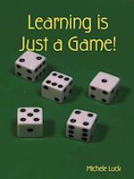 Learning is Just a Game!