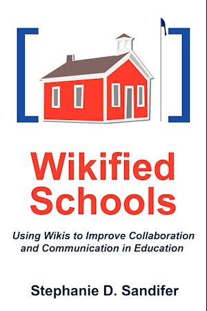 Wikified Schools