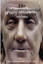 The Entrepreneurial Ben Franklin - Third Edition