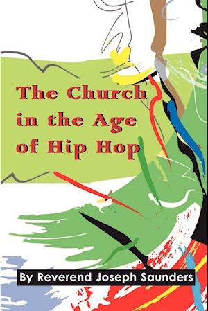 The Church in the Age of Hip Hop