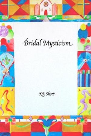 Bridal Mysticism