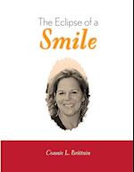 The Eclipse of a Smile 