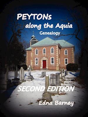 PEYTONs Along the Aquia Genealogy