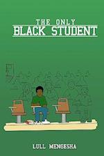 The Only Black Student