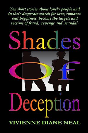 Shades of Deception