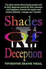 Shades of Deception