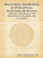 Mastering Awareness of Perceptual Positions & States