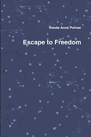 Escape to Freedom