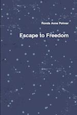 Escape to Freedom 