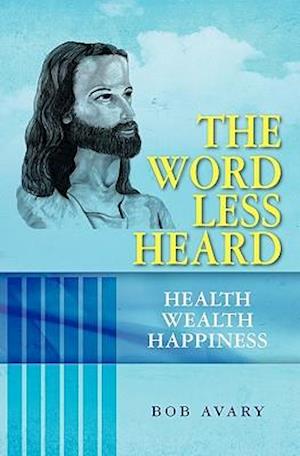 The Word Less Heard