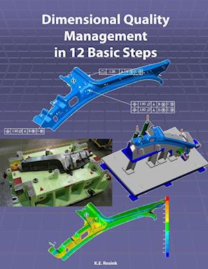 Dimensional Quality Management in 12 Basic Steps