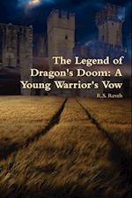 The Legend of Dragon's Doom