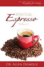 Spiritual Espresso Vol 3