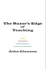 The Razor's Edge of Teaching