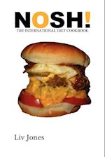 Nosh - The International Diet Cookbook