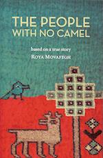 The People With No Camel: Based On A True Story 