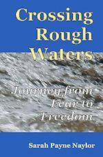 Crossing Rough Waters