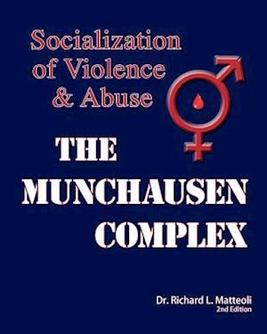 The Munchausen Complex