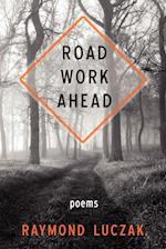 Road Work Ahead