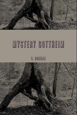 MYSTERY GOTTHEIM   God's Wilderness