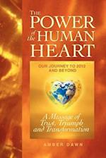 The Power of the Human Heart