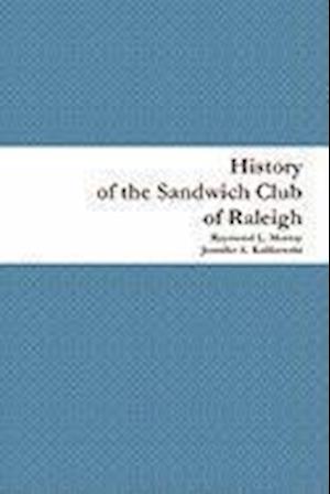 History of the Sandwich Club of Raleigh