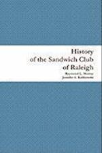 History of the Sandwich Club of Raleigh