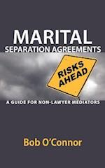 Marital Separation Agreements