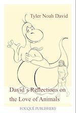 David´s Reflections on the Love of Animals