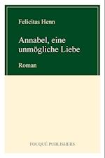 Annabel, Eine Unm Gliche Liebe