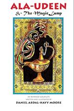 ALA-Udeen & the Magic Lamp / In Rhymed Couplets