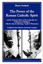 The Power of the Roman Catholic Spirit