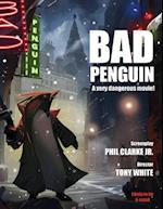 Bad Penguin