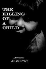 The Killing of a Child