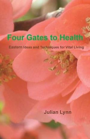 Four Gates to Health