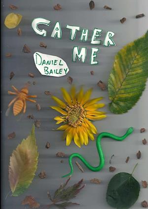 Gather Me