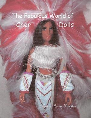 The Fabulous World of Cher Dolls, Vol.1