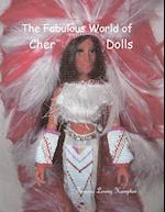 The Fabulous World of Cher Dolls, Vol.1 