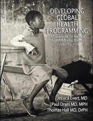 DEVELOPING GLOBAL HEALTH PROGR