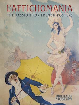 L`Affichomania - The Passion for French Posters