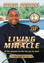 LIVING MIRACLE
