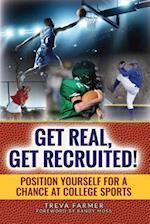 Get Real, Get Recruited!