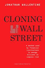 Cloning Wall Street 