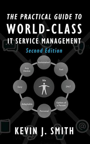 The Practical Guide To World-Class IT Service Management