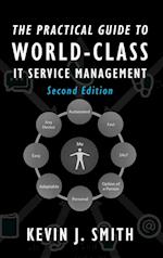 The Practical Guide To World-Class IT Service Management