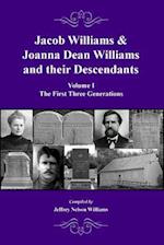 Jacob Williams & Joanna Dean Williams and Their Descendants