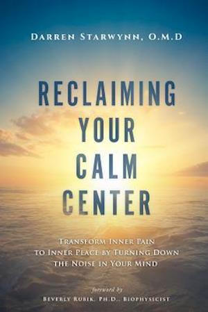 Reclaiming Your Calm Center