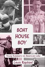 Boathouse Boy